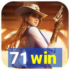 71 win